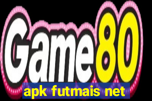 apk futmais net